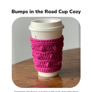 Crochet Pattern: Bumps in the Road Cup Cozy, PDF