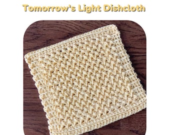 Crochet Pattern: Tomorrow's Light Dishcloth, PDF