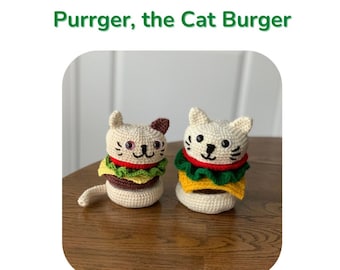 Crochet Pattern: Purrger, the Cat Burger, PDF