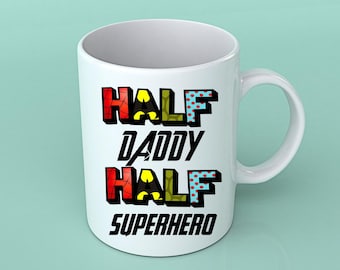 Tazza personalizzata metà papà e metà supereroe: regalo per la festa del papà