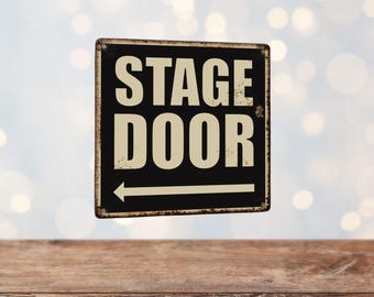Theatre Stage Door Sign, Actors Dressing Room Decor