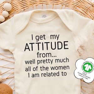 I Get My Attitude From Pretty Much All Of The Women I’m Related To Toddler Shirt, Cute Toddler Clothes for Girls, I Get My Attitude Kids Tee