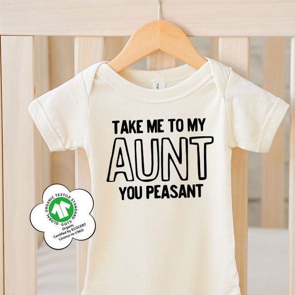 Funny Niece Onesie®, Cute Nephew Toddler Shirts, Gift from Aunt, Gift for Niece and Nephew, Take Me to My Aunt You Peasant Baby Bodysuit