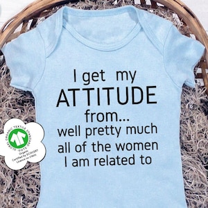 I Get My Attitude From Pretty Much All Of The Women I’m Related To Toddler Tee, Cute Toddler Clothes for Girls, I Get My Attitude Kids Tee