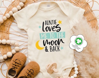 My Auntie Loves Me To The Moon and Back Toddler, Cute Auntie Baby Clothes, Aunties Bestie Onesie®, Auntie Baby Onesie®, Auntie Loves Kids