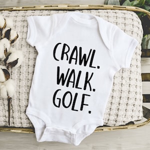 Golf Baby Onesie®, Crawl Walk Golf Baby Onesie®, Cute Golf Lover Bodysuit, Baby Boy Onesie, Baby Shower Gift