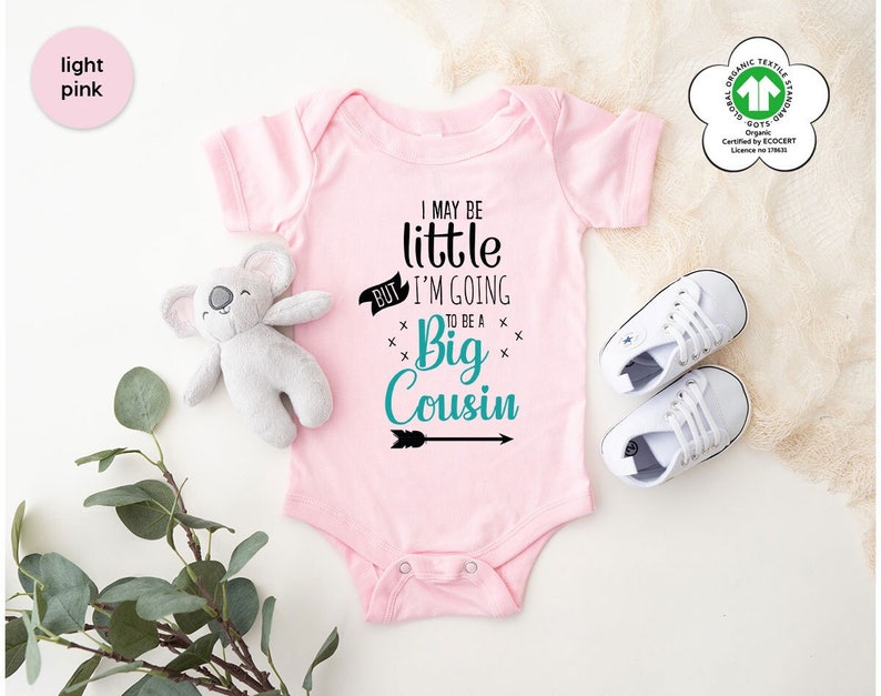 Big Cousin Onesie®, I May Be Little But I'm Going To Be A Big Cousin Onesies®, Cute Baby Onesies®, Reveal Onesie®, New Cousin Baby Bodysuit image 2