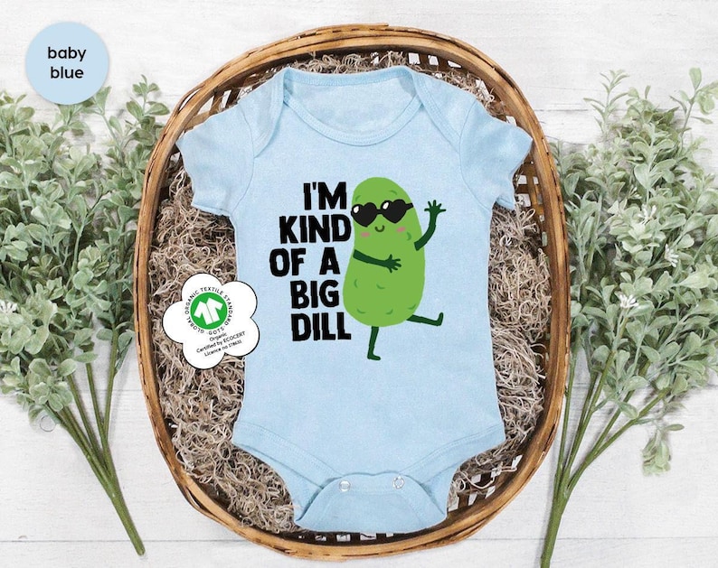 I'm Kind Of A Big Dill Onesie®, Baby Cute Onesies®, Cute Pickle Baby Onesie®, Pickle Onesie®, Food Onesie®, New Mom Gift, Baby Shower Gift image 8