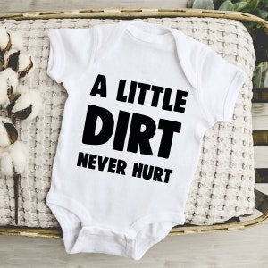 Little Dirt Never Hurt Baby Onesie®, Cute Baby Baby Bodysuit®, Cute Pregnancy Announcement Bodysuit, Baby Shower Gift