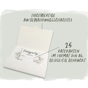 May include: A white box with a green floral design and the text "Babyparty Ratespiel" on the front. The box is open to reveal 25 rate cards in DIN A6 format, printed on both sides. The box is labeled "Hochwertige Aufbewahrungsschachtel" (High-quality storage box).