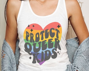 Protect Trans Kids Pride Tank Top Say Gay Pride Ally Shirt Queer Tank Top LGBT Tank Top Equality Tank Top Protest Shirt Indie Clothes