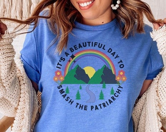 Feminist Shirt Girl Power Shirt Feminism Feminist Tshirt Aesthetic Feminist Apparel Feminist Gift Smash The Patriarchy Feminist Quote Shirt