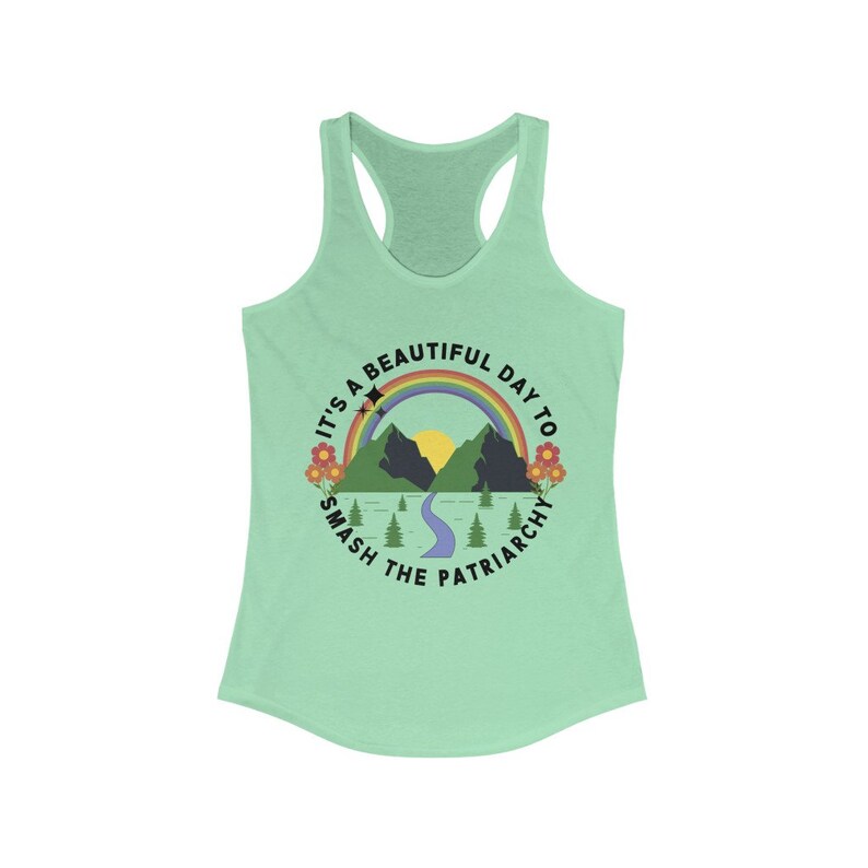 Feminist Shirt Smash the Patriarchy Exercise Top Feminist Gift Destroy The Patriarchy Feminist Apparel Equality Shirt Empower Women Shirt Solid Mint