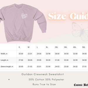 May include: Size chart for a lilac crewneck sweatshirt with the text "Cosmic Babes Club" in white. The chart shows measurements in inches for width, length, and sleeve length for sizes S through 5XL. The sweatshirt is made of 50% cotton and 50% polyester and runs true to size.