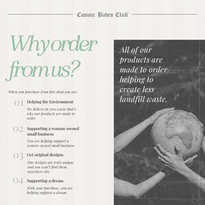 May include: A graphic with the text "Why order from us?" and four reasons to order from this shop: helping the environment, supporting a woman-owned small business, getting original designs, and supporting a dream. The graphic also includes a black and white photo of hands holding a globe, with the text "All of our products are made to order helping to create less landfill waste."