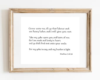 Matthew 11:28-30 of The Holy Bible (King James Version/KJV), art print of hand-lettered calligraphy suitable for framing