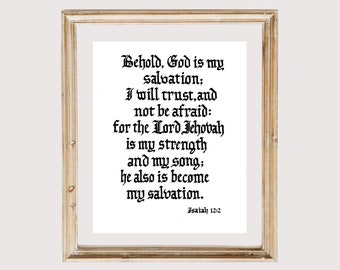 Isaiah 12:2 of The Holy Bible (King James Version/KJV), art print of hand-lettered calligraphy for framing