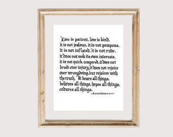 1 Corinthians 13:4-7 of The Holy Bible (New American Bible Rev. Edition/NABRE), art print of hand-lettered calligraphy suitable for framing