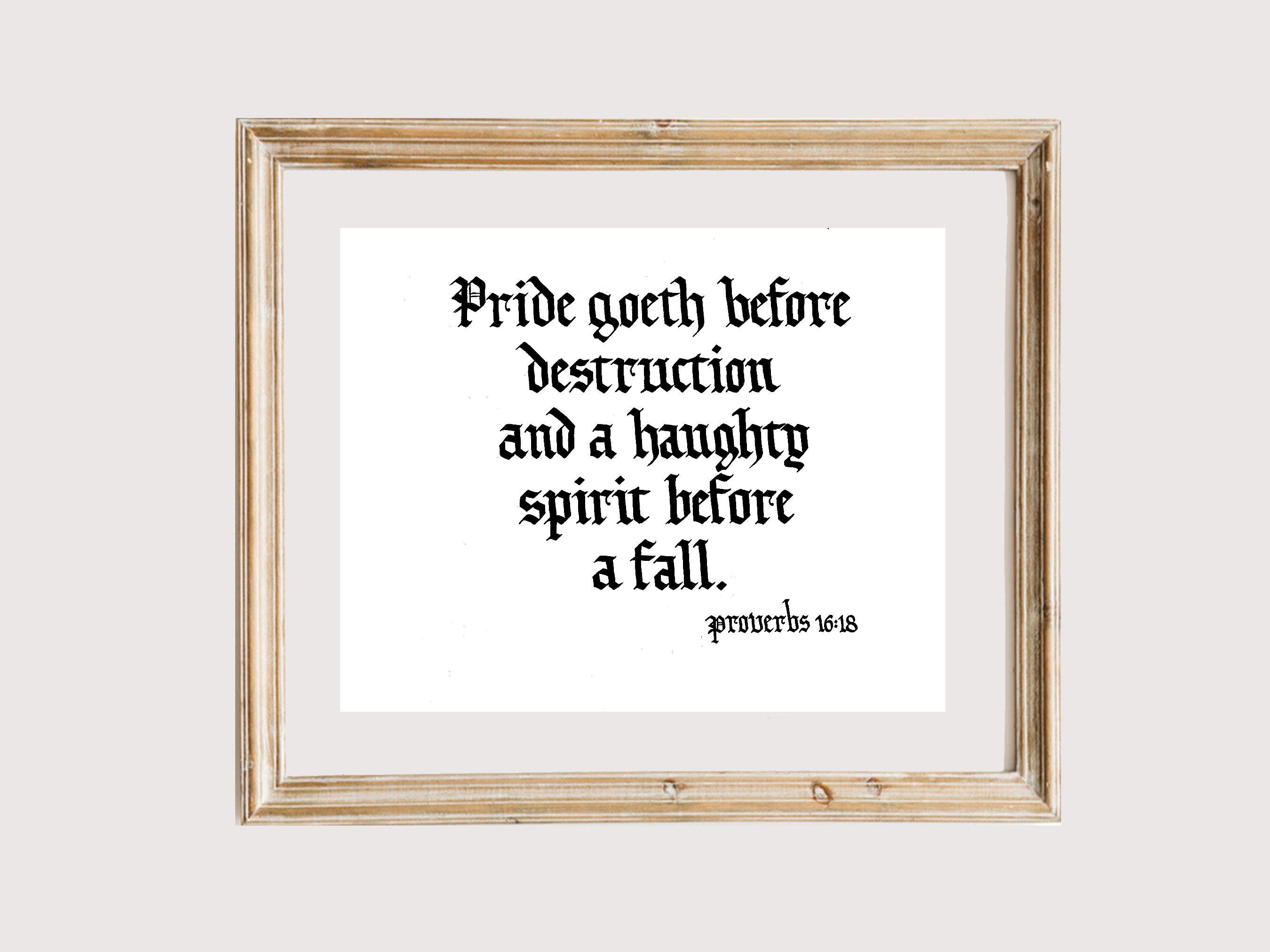 Proverbs 16:18 of the Holy Bible (king James Version/kjv), Art Print of ...