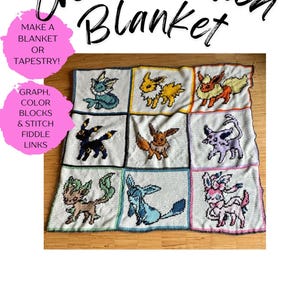 May include: A crocheted blanket featuring the evolution of Eevee Pokemon. The blanket is white with different colored squares featuring the Pokemon: Vaporeon, Jolteon, Flareon, Espeon, Umbreon, Leafeon, Glaceon, and Sylveon.