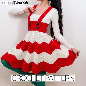 May include: A red and white crochet dress with a chevron design. The dress features a fitted bodice with black buttons and suspender straps. The text "CROCHET PATTERN" is visible at the bottom of the image.