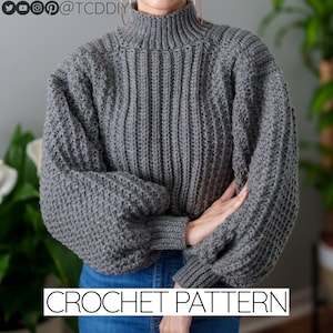 Crochet Pattern | Balloon Sleeve Mock Neck Cropped Sweater W. Trinity Stitch Detail | Turtleneck Jumper | PDF Download