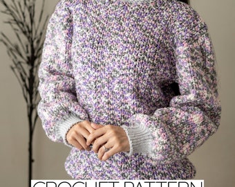 Crochet Pattern | Oversized Sweater Pattern | PDF Download