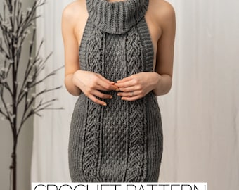 Crochet Pattern | Backless Cowl Neck Cable Stitch VK Sweater Dress W. Alpine Stitch Detail Pattern | Turtleneck | PDF Download