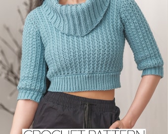 Crochet Cowl Neck Sweater Pattern: Trinity Stitch Crop Top (PDF Download)