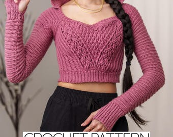 Crochet Sweetheart Hoodie Pattern: Cable Stitch, Thumbhole Cuffs (PDF Download)