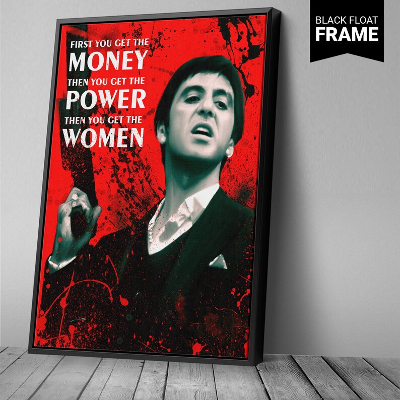 Scarface Tony Montana Money Quote Premium Design Painting