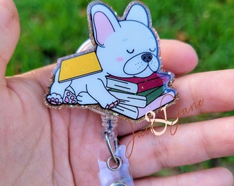 Frenchie Badge Reel, Book Girlie Badge Reel, French Bulldog Lover Gift, Gift for book lover, Animal Badge Holder, Cute Dog Books Badge Reel