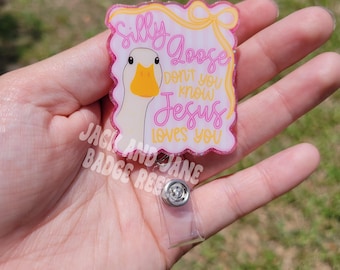 Silly Goose Jesus Loves You Badge Reel, Christian Religious Badge Holder, Cute Goose ID Holder