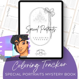 May include: A digital tablet displays a coloring tracker cover page with a line art castle, a bow, and the text Special Portraits Coloring Tracker. A colorful illustration of a male character with dark hair is layered over the bottom left corner.