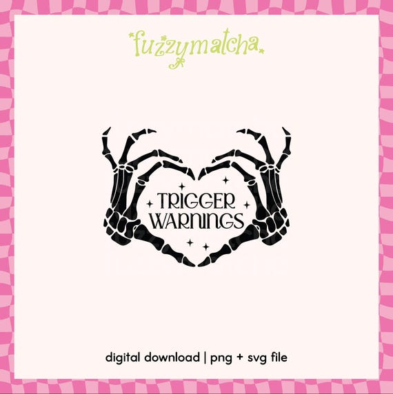 digital download · trigger warning skeleton heart hands svg file · dark romance  clip art · sticker design · svg png file