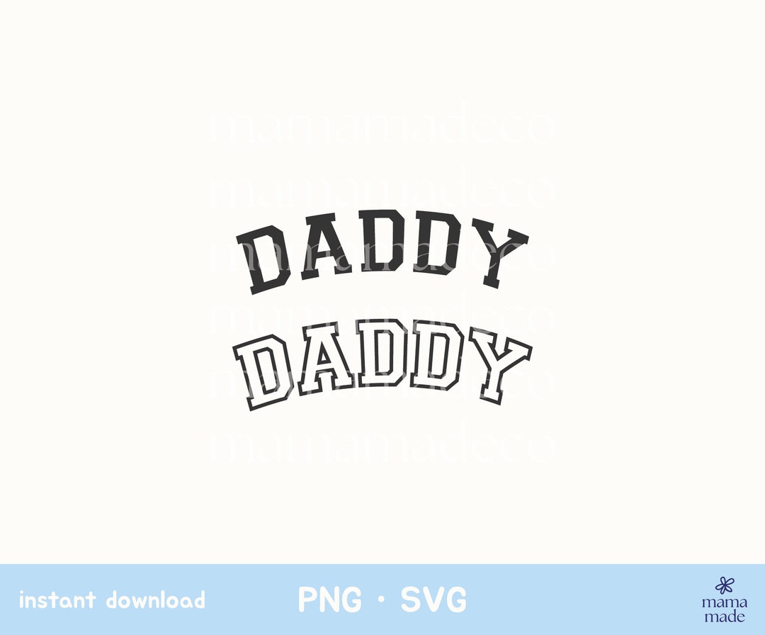 Daddy Icon Instant Download · Daddy Png for Shirt, Vintage Varisty Inspired Cut ...