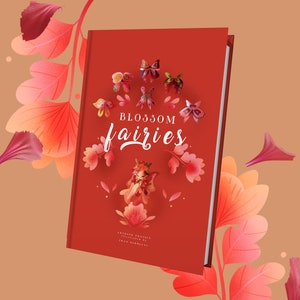ARTBOOK | Blossom Fairies |  Illustrations  | Art Collection & Stories | Fairies Book Exclusive edition