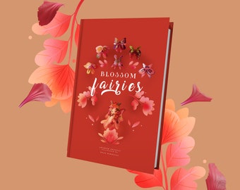 ARTBOOK | Blossom Fairies |  Illustrations  | Art Collection & Stories | Fairies Book Exclusive edition