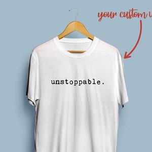 Custom One Word Unisex Tshirt, Personalized Word Men Shirt, Customized Statement Women Tee, Own Phrase On Shirt, Favorite Quote Clothing