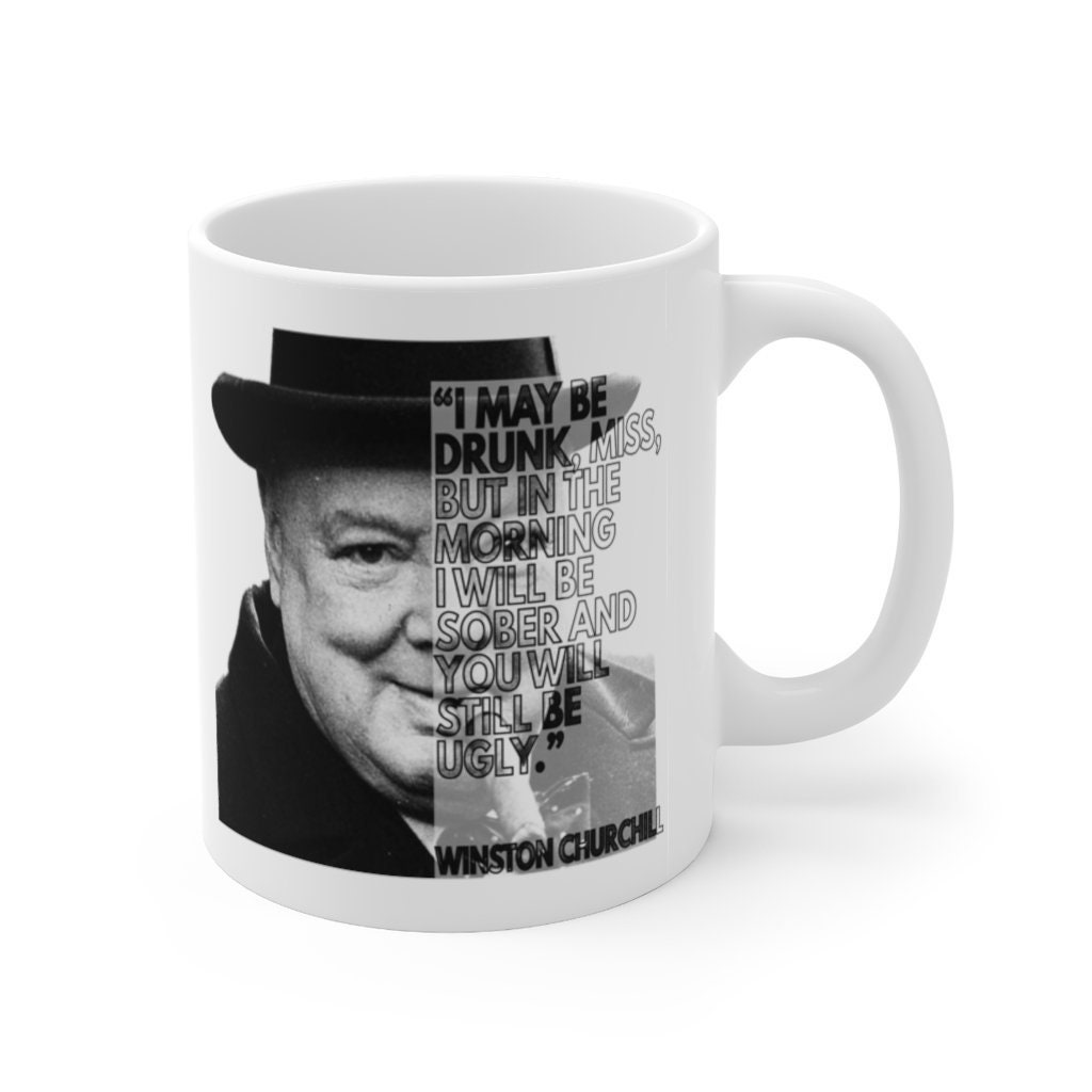 Winston Churchill Quote Mug Gift