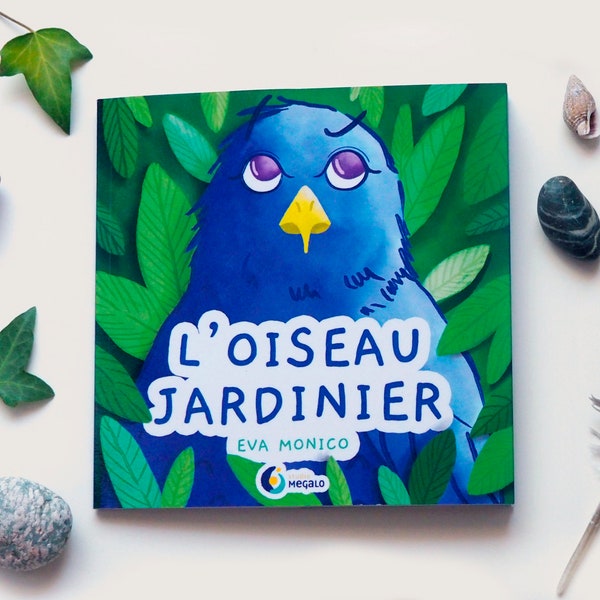 BD jeunesse et Illustration L'OISEAU JARDINIER pour première lecture enfant