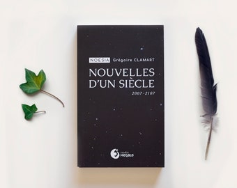 Recueil de nouvelles de science-fiction Noesia - Nouvelles d'un siècle