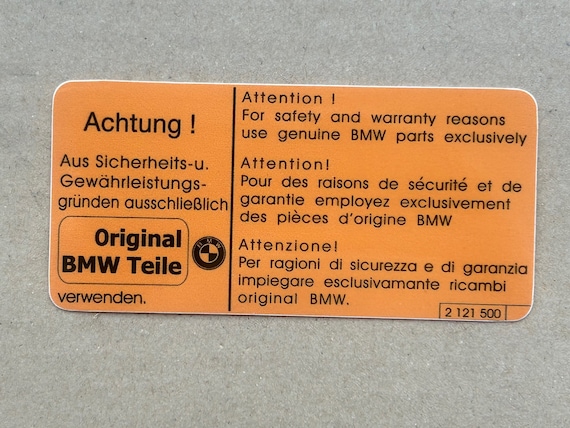 1x Achtung Information Sticker original BMW Teile E30, E36, E28, E34, E24,  E23, E32, E31 2121500 