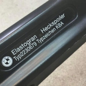 1x Aufkleber BMW „Elastogran Heckspoiler Typ2230679 Typzeichen KBA“ Heckspoileraufkleber IS Typ