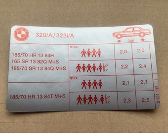 1x Tire size and pressure BMW E21 320, 320A, 323i, 323iA Label sticker #2121133
