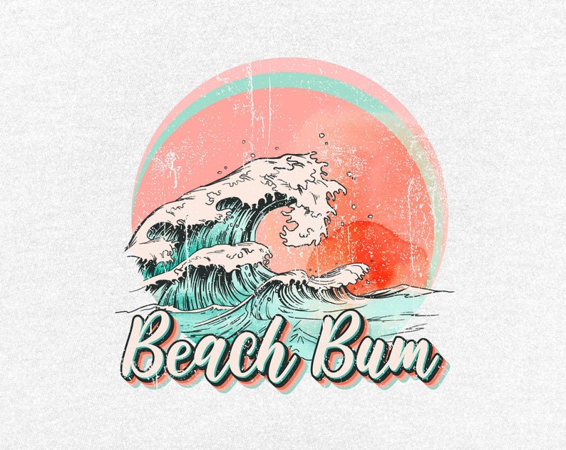 May include: A vintage-style graphic featuring ocean waves in teal and white, set against a pink and orange sunset. The words "Beach Bum" are written in a retro font below the waves, evoking a relaxed, beachy vibe.