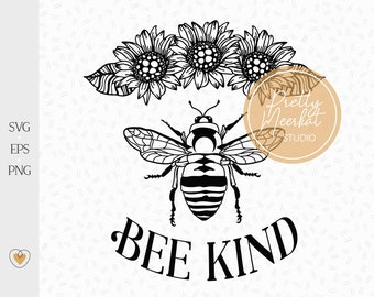 Bee Kind svg, Sunflower bee svg, Bee png, svg files for cricut