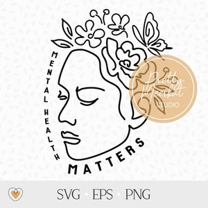 Geestelijke gezondheid svg, Geestelijke gezondheid zaken svg, Inspirerende citaten svg, Florale vrouw svg