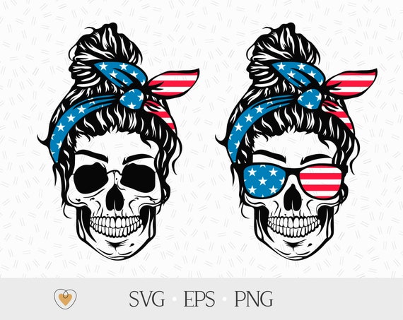 Skull Messy Bun American Flag Svg Mom Life Svg Svg Files for | Etsy