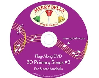 Primary Songs #2 Play-Along DVD for Handbells